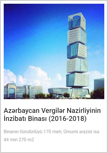 Azərbaycan Vergilər Nazirliyinin İnzibatı Binası (2016-2018) şəkil